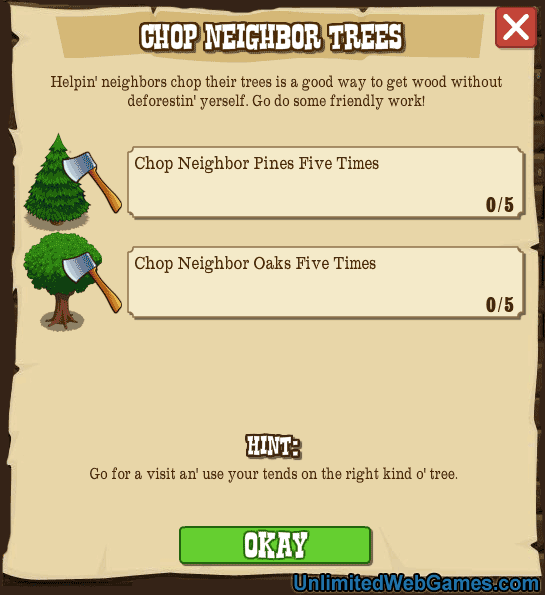 Chop Neighbor Trees Goal